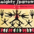 Mighty Sparrow - Dancing Shoes