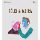 Felix and Meira