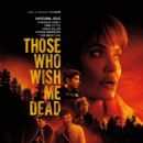 Those Who Wish Me Dead (2021) - 454 x 644
