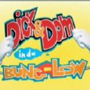 Dick and Dom in da Bungalow