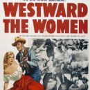 Westward the Women