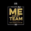 Me And My Team - Bei Maejor