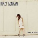 Wax & Gold - Tracy Bonham