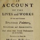An account of the lives and works of the most eminent Spanish painters, sculptors and architects