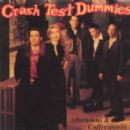 Afternoons & Coffeespoons (disc 1) - Crash Test Dummies