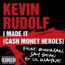 I Made It (Cash Money Heroes) - Jay Sean