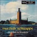 Swedish Schnapps - Charlie Parker