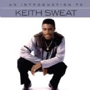 An  Introduction To - Keith Sweat