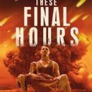 These Final Hours