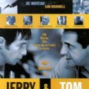Jerry and Tom