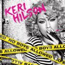 Keri Hilson - No Boys Allowed