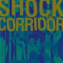 Shock Corridor