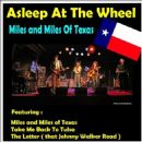 Asleep at the Wheel - Miles and Miles of Texas