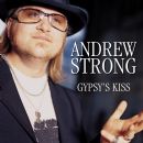 Gypsy's Kiss - Andrew Strong