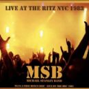 Michael Stanley Band: Live at the Ritz NYC, 1983 - Michael Stanley