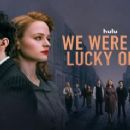 We Were the Lucky Ones (2024) - 454 x 238
