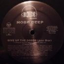 Give Up the Goods - Mobb Deep