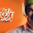 The Cricket Tragic