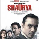 Shaurya: It Takes Courage to Make Right... Right
