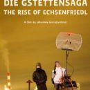 Die Gstettensaga: The Rise of Echsenfriedl
