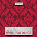 When You Dance - Damita Jo