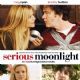 Serious Moonlight