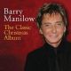 Barry  Manilow The Classic Christmas Album