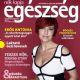 Antónia Erõs - Nők Lapja Egészség Magazine Cover [Hungary] (November 2015)