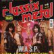 W.A.S.P. - Classix Metal Magazine Cover [Italy] (February 2017)