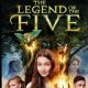 The Legend of the Five