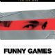 Funny Games