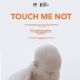 Touch Me Not