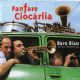 Baro Biao - Fanfare Cioc?rlia