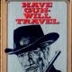 Have Gun - Will Travel