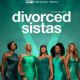 Divorced Sistas