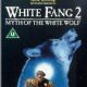 White Fang 2: Myth of the White Wolf  -  Poster