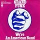 We're An American Band