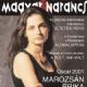 Erika Marozsán - Magyar Narancs Magazine Cover [Hungary] (22 March 2001)