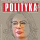 Malgorzata Kidawa-Blonska - Polityka Magazine Cover [Poland] (25 February 2020)