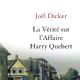 The Truth About the Harry Quebert Affair  -  Publicity