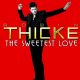 The Sweetest Love