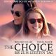 The Choice (2016)