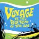 Voyage to the Bottom of the Sea