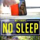 MattyBRaps: No Sleep