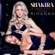 Shakira Feat. Rihanna: Can't Remember to Forget You