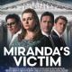 Miranda's Victim