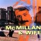 McMillan & Wife