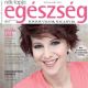 Lilla Polyák - Nők Lapja Egészség Magazine Cover [Hungary] (April 2020)