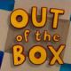 Out of the Box