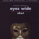 Eyes Wide Shut